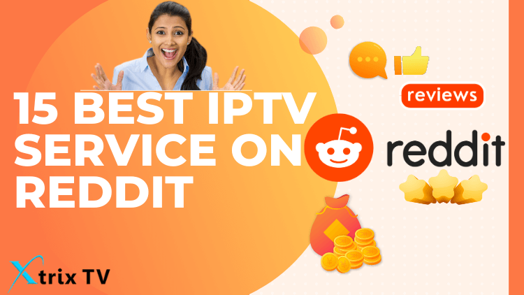 best iptv reddit 2025